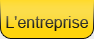 L'entreprise